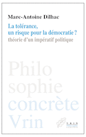 Tolérance, un risque pour la démocratie? (La)